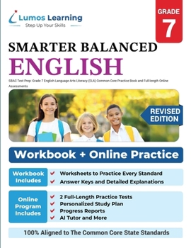 Sbac Test Prep: Grade 7 English Language Arts Literacy (Ela) Common Core Practice Book and Full-Length Online Assessments: Smarter Balanced Study Guide