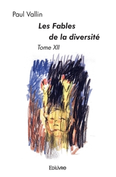 Paperback Les Fables de la diversité - Tome 12 [French] Book