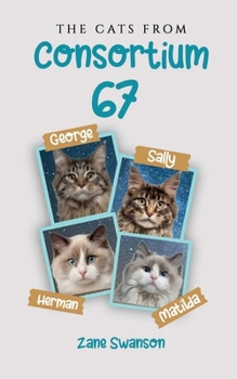 Paperback The Cats from Consortium67 Book