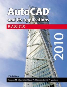 Hardcover AutoCAD and Its Applications 2010: Basics Book