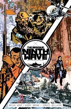 Paperback The Massive: Ninth Wave Volume 1 Book