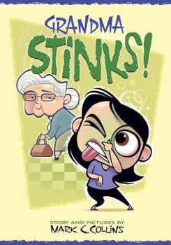 Paperback Grandma Stinks! Book