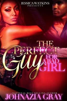 Paperback The Perfect Guy For A Bad Girl Book