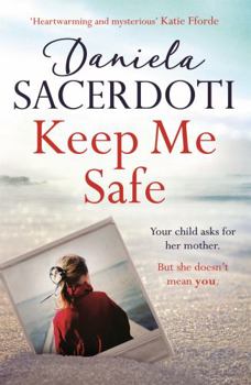 Keep Me Safe - Book #1 of the Seal Island