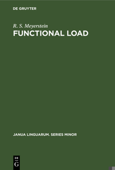 Hardcover Functional Load: Descriptive Limitations Alternatives of Assessment and Extensions of Application Book