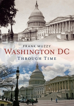 Paperback Washington, DC Through Time Book