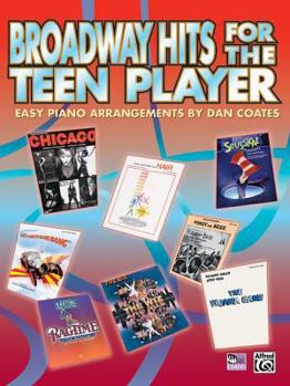 Paperback Broadway Hits for the Teen Player: Easy Piano Book