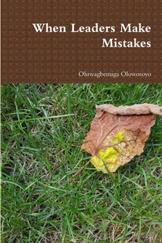 Paperback When Leaders Make Mistakes Book