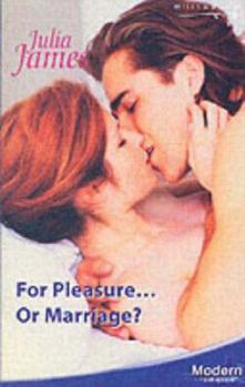 For Pleasure...Or Marriage? - Book #1 of the Models & Millionaires