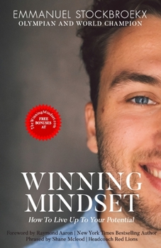 Paperback The Winning Mindset: How To Live Up To Your Potential Book