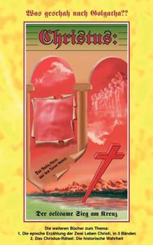 Paperback Christus: Was geschah nach Golgatha? [German] Book