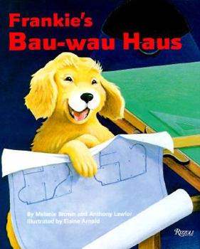 Hardcover Frankie's Bau Wau Haus Book