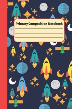 Paperback Primary Composition Science Notebook: Lined Stars & Rockets Journal Book