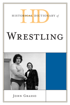 Hardcover Historical Dictionary of Wrestling Book