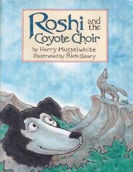 Paperback Roshi and the Coyote Choir Book