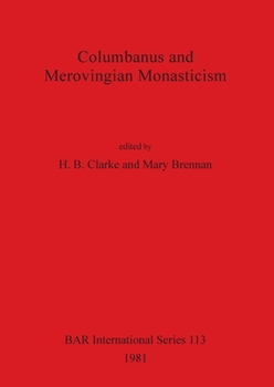 Paperback Columbanus and Merovingian Monasticism Book