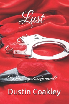 Paperback Lust: What's your safe word? Book