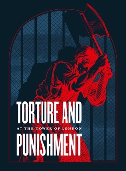 Paperback Torture and Punishment: At the Tower of London Book