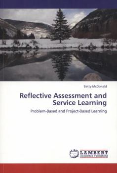 Paperback Reflective Assessment and Service Learning Book