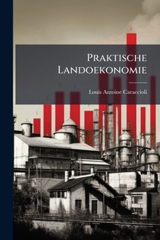 Paperback Praktische Landoekonomie Book