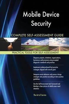 Paperback Mobile Device Security Complete Self-Assessment Guide Book