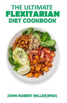 Paperback The Ultimate Flexitarian Diet Cookbook Book