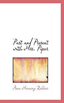 Paperback Past and Present with Mrs. Piper Book