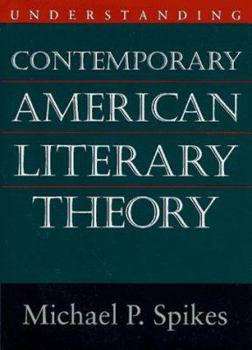 Hardcover Understanding Contemporary American Literary Theory Book