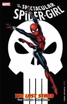 Spectacular Spider-Girl: The Last Stand - Book  of the Spectacular Spider-Girl