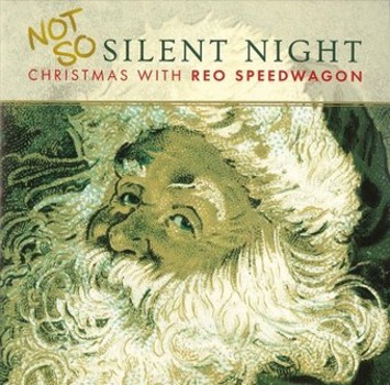 Music - CD Not So Silent Christmas with REO Speedwagon Book