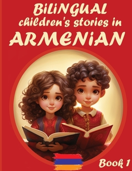 Paperback Bilingual Children's Stories in Armenian: Book I [Armenian] Book