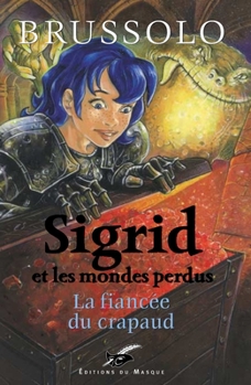 Paperback Sigrid N02 La Fiancee Du Crapaud [French] Book