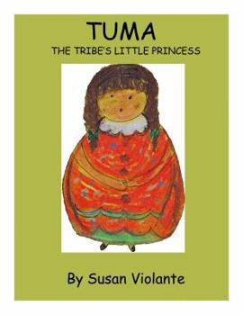 Paperback Tuma: The Tribe's Little Princess Book