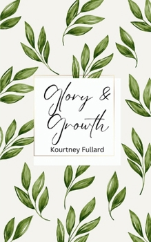 Paperback Glory & Growth Book