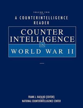 Paperback A Counterintelligence Reader, Volume II: Counterintelligence in World War II Book