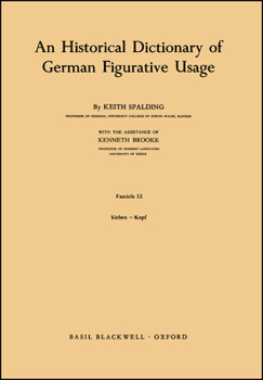 Paperback An Historical Dictionary of German Figurative Usage, Fascicle 32 Book