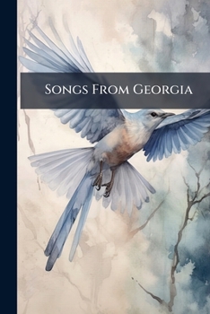 Paperback Songs From Georgia Book