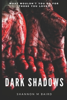 Paperback Dark Shadows: Book One in the Shadows Series Book