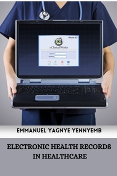 Paperback Electronic Health Records in Healthcare Book