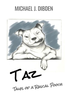 Paperback Taz - Tales of a Rascal Pooch Book