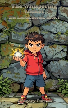 The Whispering Locket (The Locket)