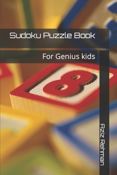 Paperback Sudoku Puzzle Book: For Genius kids Book
