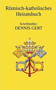 Paperback Römisch Katholisches Heiratsbuch [German] Book