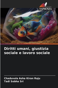 Paperback Diritti umani, giustizia sociale e lavoro sociale [Italian] Book