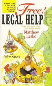 Paperback Free! Legal Help: Swing the Scales of Justice in Your Favor!! Book