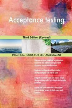 Paperback Acceptance testing: Third Edition (Revised) Book