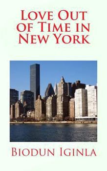 Paperback Love Out of Time in New York Book