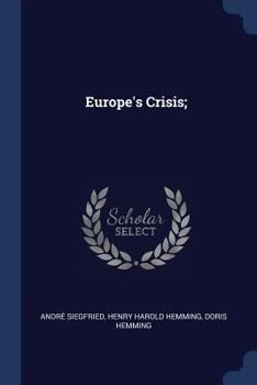Paperback Europe's Crisis; Book
