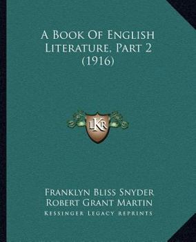 Paperback A Book Of English Literature, Part 2 (1916) Book