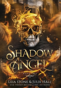 Hardcover Shadow Angel: Book Two Book